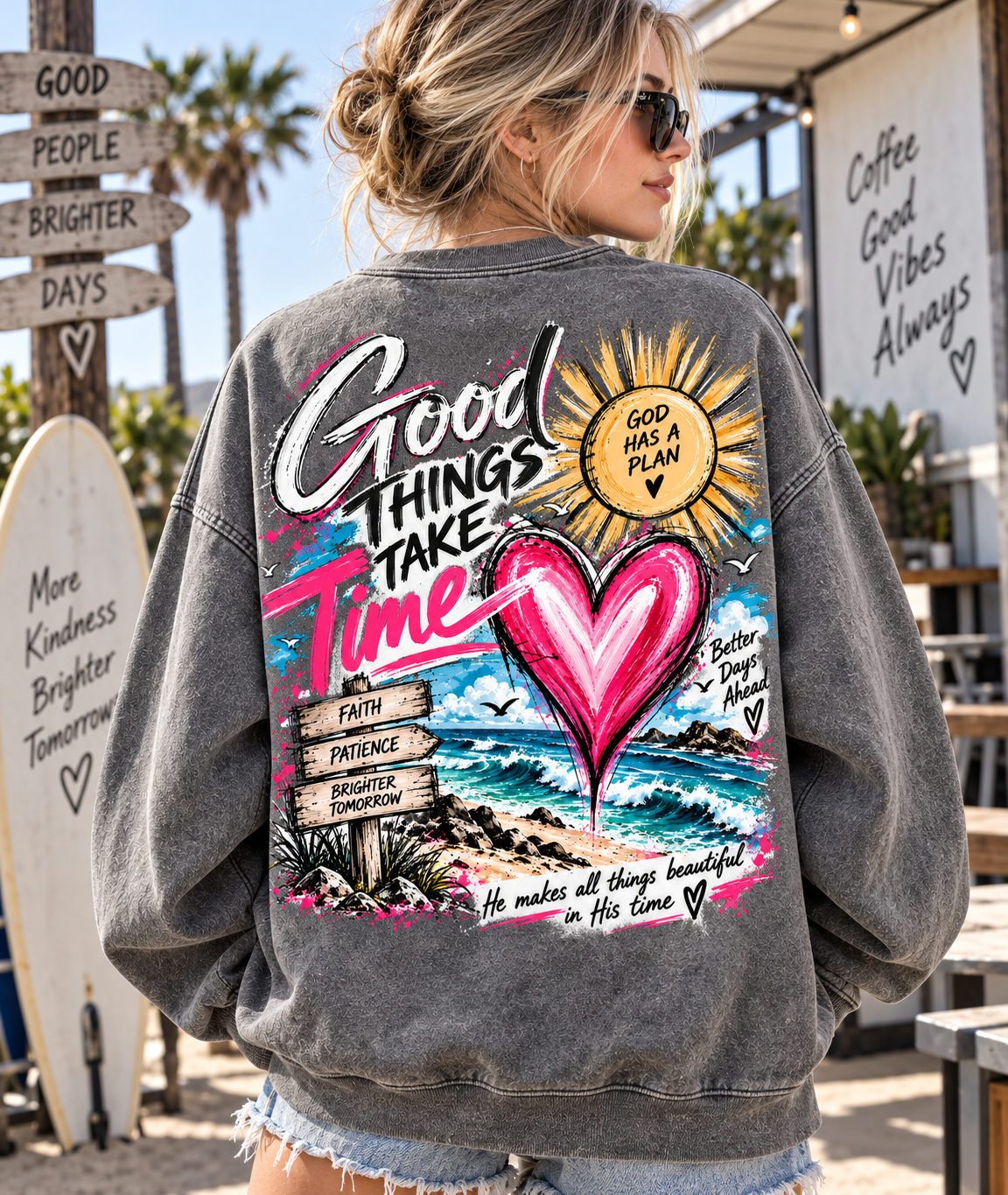 Good Things Take Time – Faith & Hope Vintage Sweatshirt