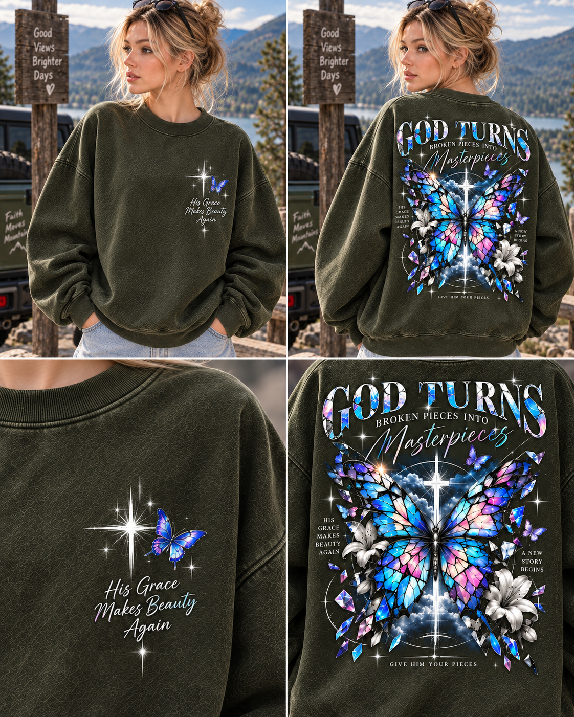 God Turns Broken Pieces Into Masterpieces – Faith Butterfly Sweatshirt