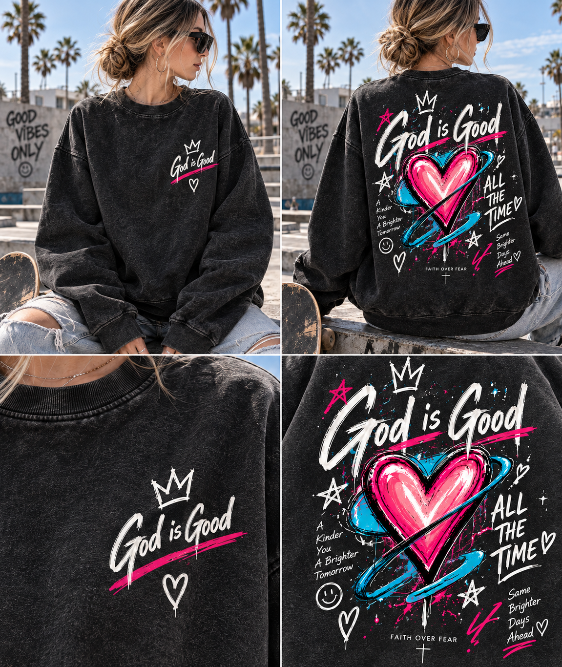 God Is Good – Faith Over Fear Sweatshirt