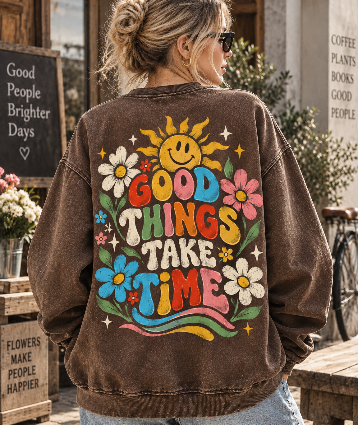Good Things Take Time – Vintage Floral Sweatshirt