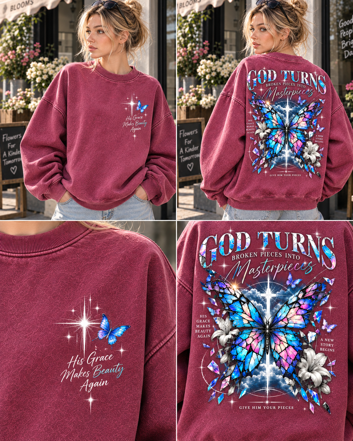 God Turns Broken Pieces Into Masterpieces – Faith Butterfly Sweatshirt