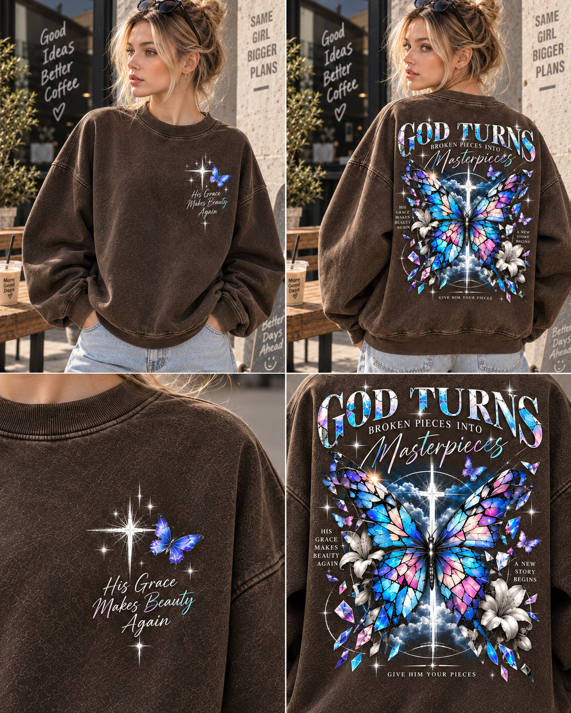 God Turns Broken Pieces Into Masterpieces – Faith Butterfly Sweatshirt