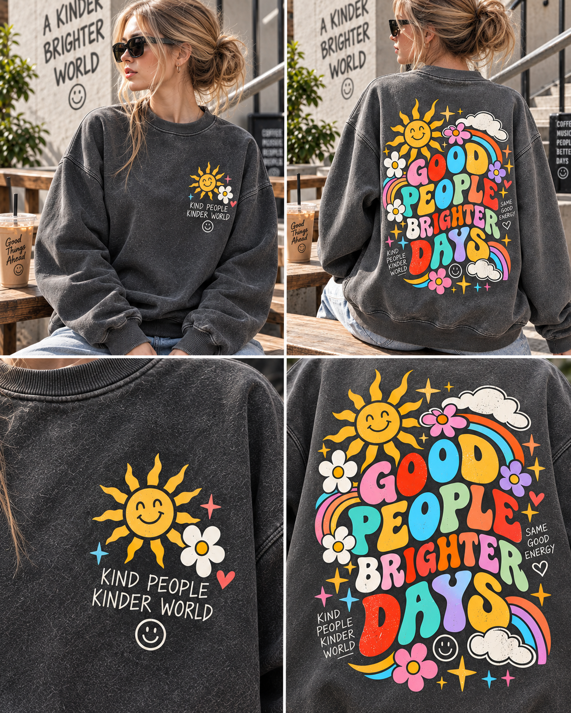Good People Brighter Days – Vintage Graphic Sweatshirt
