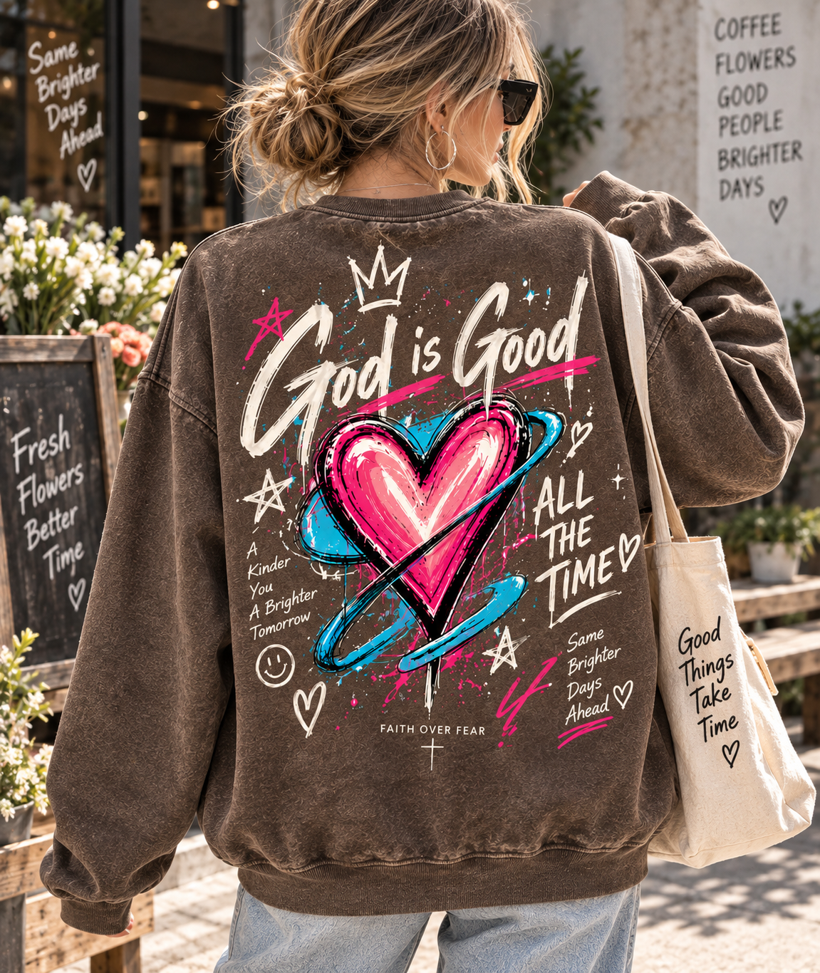 God Is Good – Faith Over Fear Sweatshirt