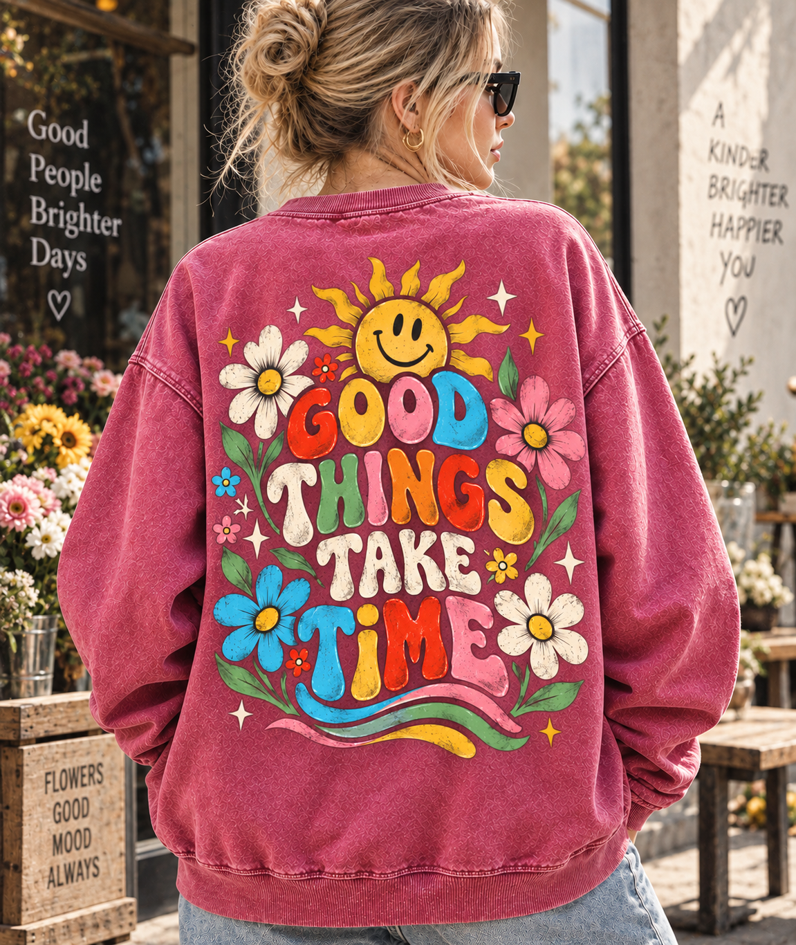 Good Things Take Time – Vintage Floral Sweatshirt