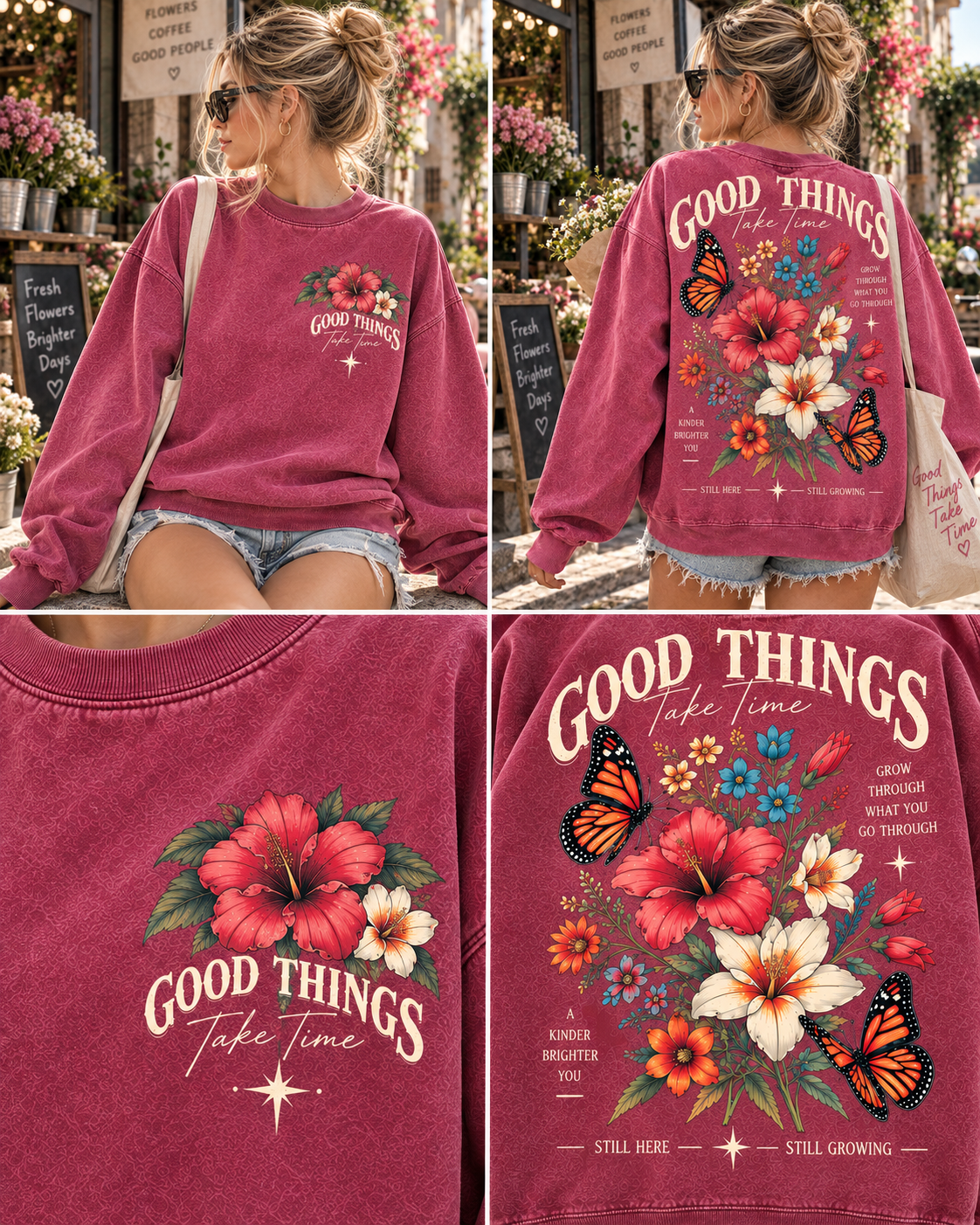 Good Things Take Time – Vintage Floral Sweatshirt