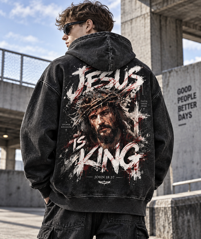 Jesus Is King – Faith Over Fear Washed Hoodie