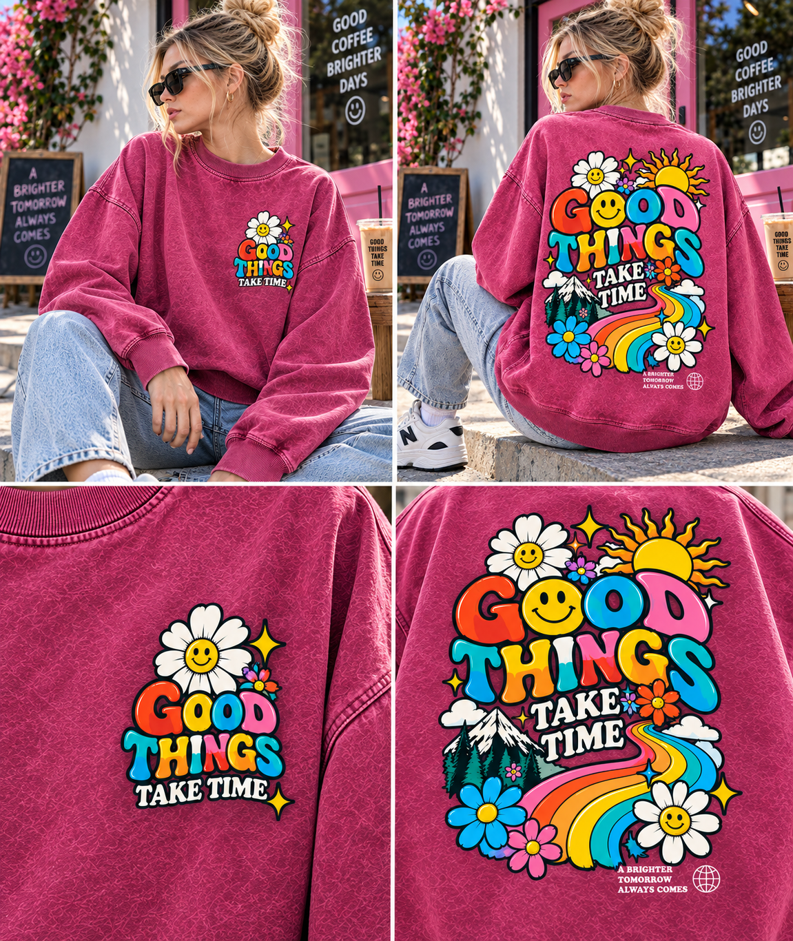 Good Things Take Time Sweatshirt