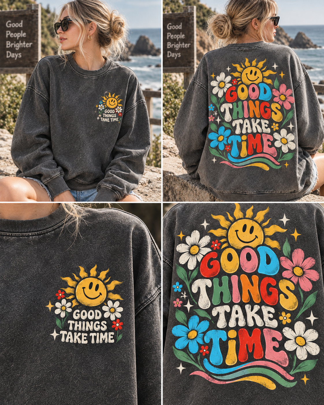 Good Things Take Time – Vintage Floral Sweatshirt