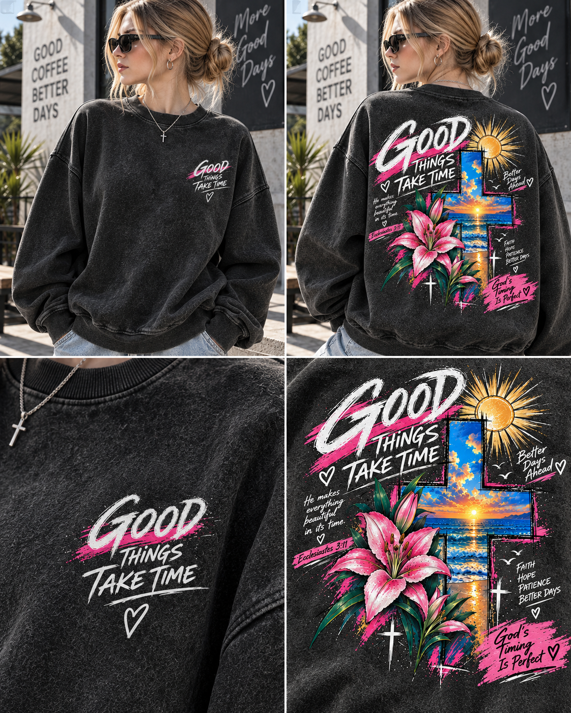 Good Things Take Time – Vintage Faith Sweatshirt