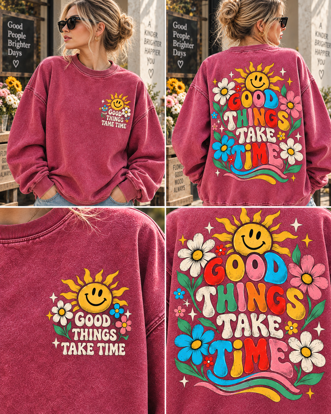 Good Things Take Time – Vintage Floral Sweatshirt