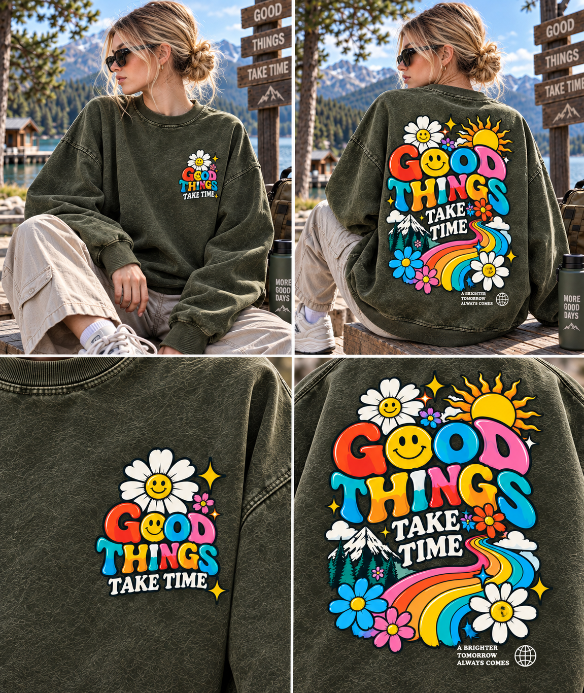 Good Things Take Time Sweatshirt
